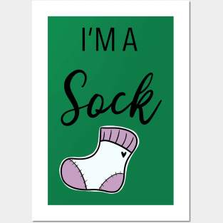 I'm a Sock Posters and Art